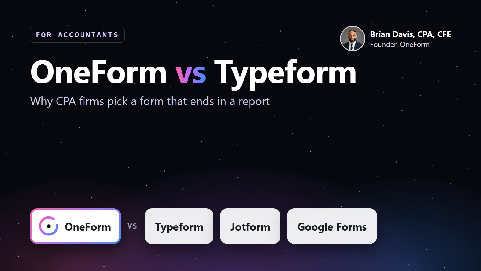 OneForm vs Typeform for Accountants: Why CPA Firms Switch