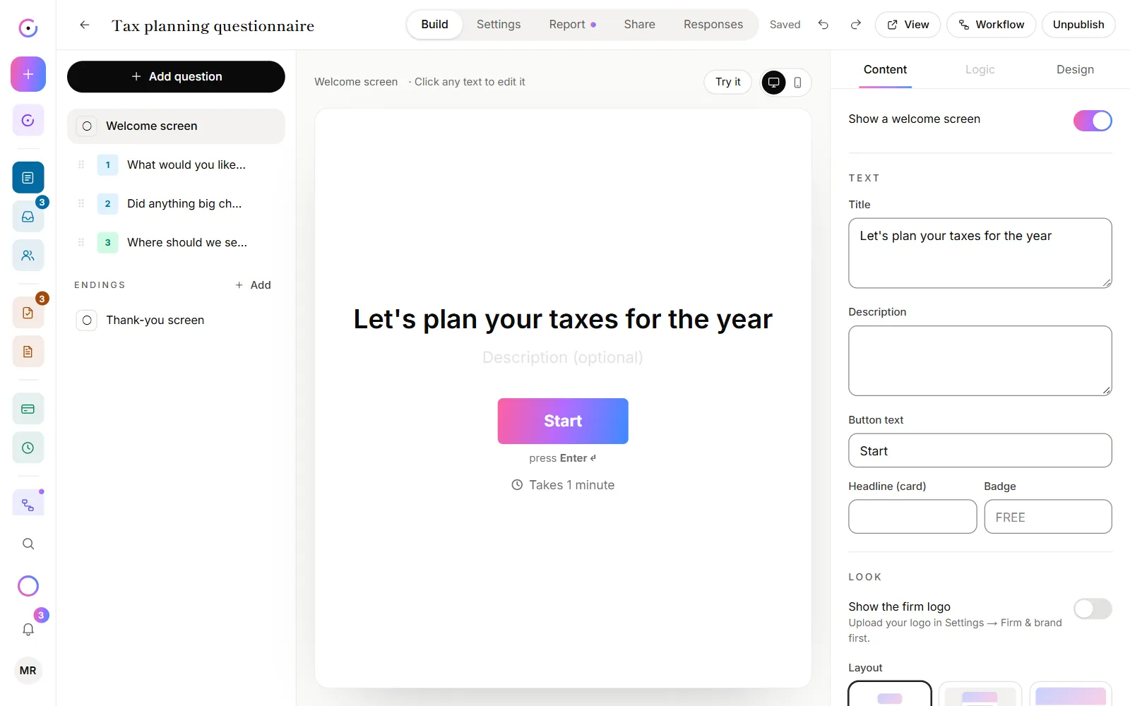 The form builder: the question list on the left, the live preview in the middle and the question's settings on the right